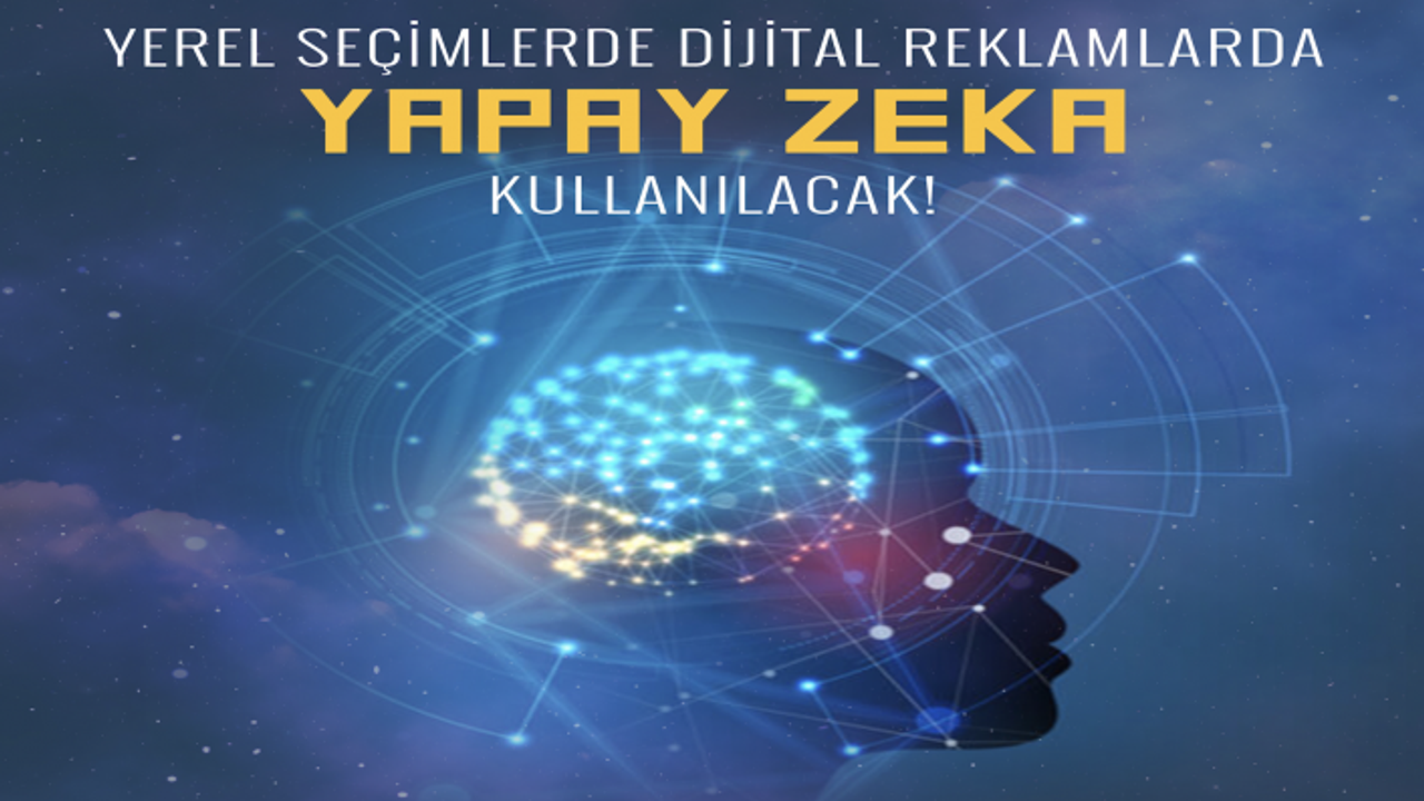 Seçimlerde ‘yapay zeka teknolojisi’ ile  ‘dijital propaganda’ dönemi başlıyor…