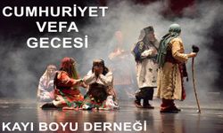 Kayı Boyu Derneği'nden "Cumhuriyet Vefa Gecesi"